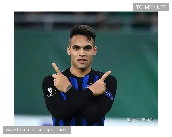 国际米兰主场提速,劳塔罗高位逼抢成核心,国际米兰letou 国际米兰主场提速,劳塔罗高位逼抢成核心,国际米兰letou